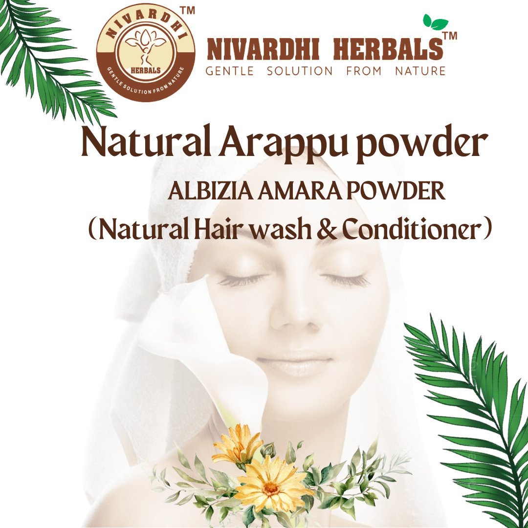 Nivardhi Herbals Natural Arappu powder | Albizia Amara 500g